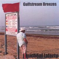 J. Micheal Laferty : Gulf Stream Breezes