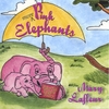 MARY LAFLEUR: More Pink Elephants: Fairy Tale Songs and Poetry