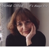 LAINIE COOKE: It's Always You