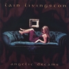 LAIN LIVINGSTON: Angelic Dreams