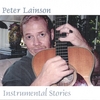 PETER LAINSON: Instrumental Stories