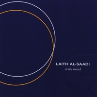 Laith Al-Saadi : In the Round