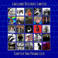 LAKELAND RECORDS LIMITED. (UK): Chapter Two Promo CD 01