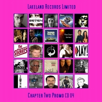 Lakeland Records Limited. (UK) : Chapter Two Promo CD 04