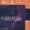 VIKTORIA LAKISSOVA: Music of Tribute / Vol. 4 - Scarlatti