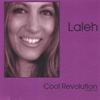 LALEH: Cool Revolution