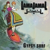 LAMAJAMAL: Gypsy Surf