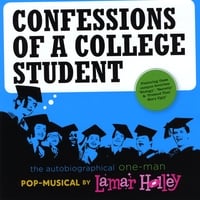 Lamar Holley : Confessions of a College Student
