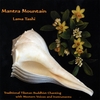 LAMA TASHI: Mantra Mountain