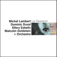 Michel Lambert : Le Passant