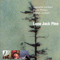 Jeannette Lambert : Lone Jack Pine