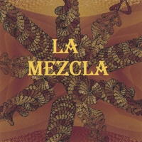 LA MEZCLA: La Mezcla