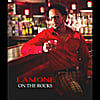 Lamone: On the Rocks