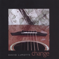 DAVID LAMOTTE: Change