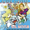 DAVID LAMOTTE: S.S. Bathtub: Songs for Kids and Their Grownups