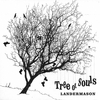 Landermason: Tree of Souls