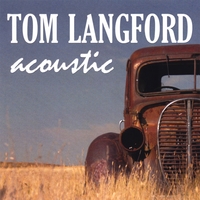 TOM LANGFORD: Acoustic