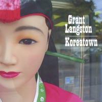 Grant Langston : Koreatown