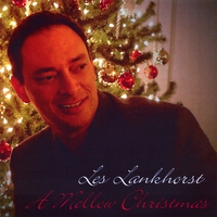 Les Lankhorst : A Mellow Christmas