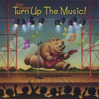 Lanny Sherwin : Turn Up the Music!