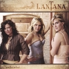 LANTANA: Unbridled