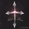 LANYAP: God is Love