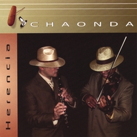 LA ORQUESTA CHAONDA: Herencia