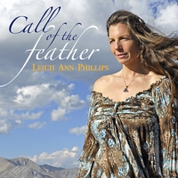 Leigh Ann Phillips : Call of the Feather