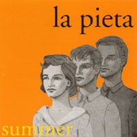 LA PIETA: Summer