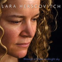 Lara Herscovitch : Through A Frozen Midnight Sky
