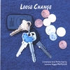 LARAINE BIGGER: Loose Change
