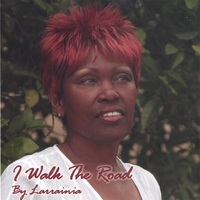 LARRAINIA: I Walk The Road