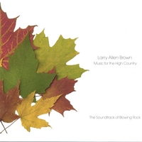 Larry Allen Brown : Music for the High Country