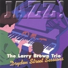 LARRY BROWN: Dryden Street Sessions