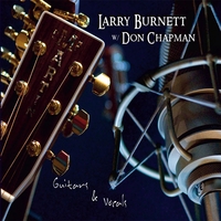 Larry Burnett & Don Chapman : Guitars & Vocals