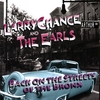 LARRY CHANCE & THE EARLS: Back On the Streets of the Bronx