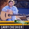LARRY CHESHIER: Mile Marker 110