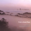 LARRY DODGE: From A Quiet Place