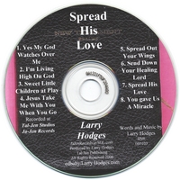 LARRY HODGES: Spread His Love
