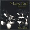 THE LARRY KEEL EXPERIENCE: The Sound