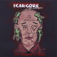Larry Kinder - Larken Productions : Scargore: the Letters
