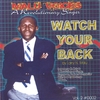 LARRY MALU: watch your back