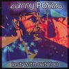LARRY POTILLO: Lost Without You
