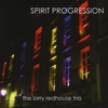 LARRY REDHOUSE: Spirit Progression