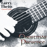 Larry Theiss : Christmas Presence