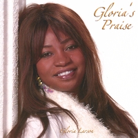 GLORIA LARSON: Gloria's Praise