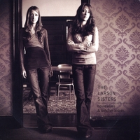 The Larson Sisters : Housewives & Butcher Knives