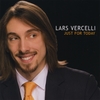 LARS VERCELLI: Just For Today