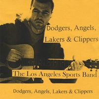 THE LOS ANGELES SPORTS BAND: Dodgers, Angels, Lakers & Clippers