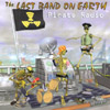 THE LAST BAND ON EARTH: Pirate Radio